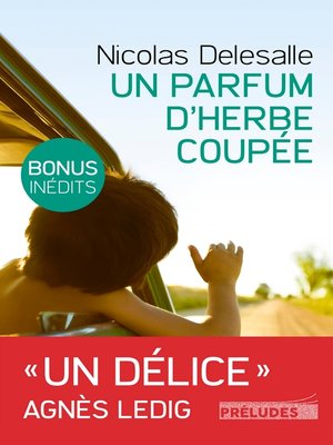 cover image of Un Parfum d'herbe coupée (Edition avec bonus
